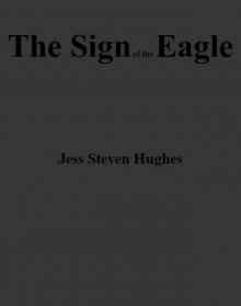 The Sign of the Eagle