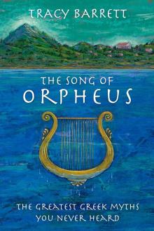 The Song of Orpheus Read online