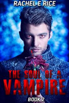 The Soul of a Vampire Book 2 Read online