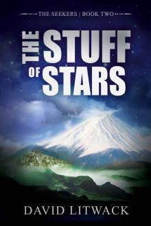 The Stuff of Stars (The Seekers Book 2) Read online