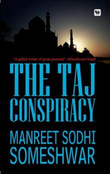 The Taj Conspiracy