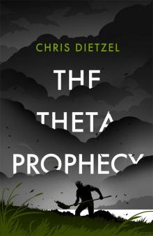 The Theta Prophecy Read online