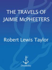 The Travels of Jaimie McPheeters (Arbor House Library of Contemporary Americana)