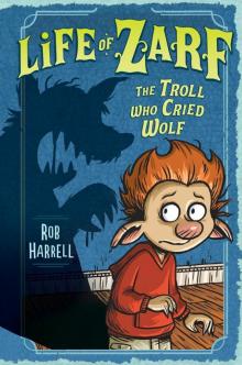 The Troll Who Cried Wolf