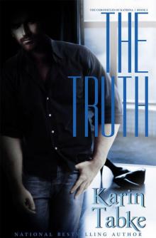 The Truth: The Chronicles of Katrina Book Three Read online