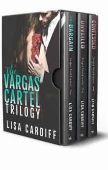 The Vargas Cartel Trilogy: Books 1 - 3 Read online