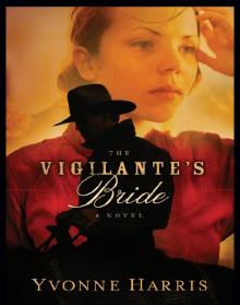 The Vigilante's Bride