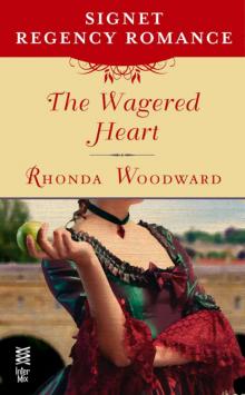 The Wagered Heart: Signet Regency Romance (InterMix) Read online