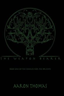 The Weapon Bearer (Book 1) Read online