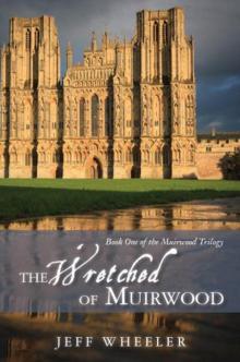 The Wretched of Muirwood Read online