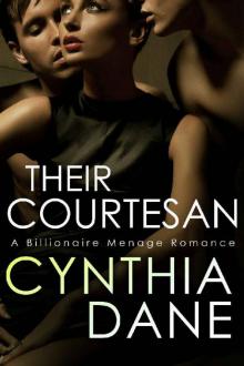Their Courtesan: Billionaire Menage Romance Read online