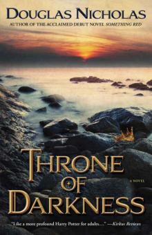 Throne of Darkness: A Novel