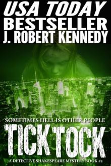 Tick Tock (A Detective Shakespeare Mystery, Book #2)