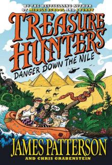 Treasure Hunters: Danger Down the Nile Read online