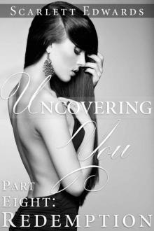 Uncovering You 8: Redemption Read online