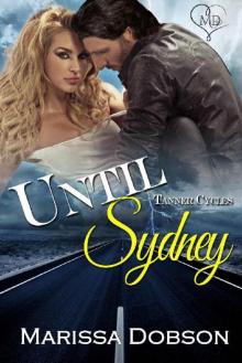 Until Sydney: A Tanner Cycle Novel Read online