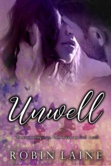 Unwell (The Un Series Book 1) Read online