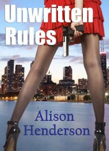 Unwritten Rules (Phoenix, Ltd. Book 1) Read online