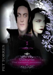 Valkyrie - the Vampire Princess 2 Read online