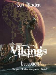 Vikings: Deception (The Great Heathen Army series Book 2)