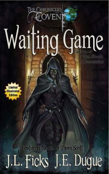 Waiting Game (The Chronicles of Covent) Read online