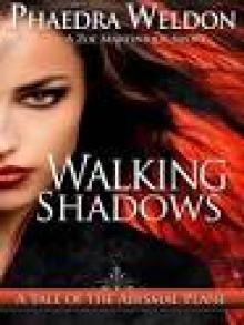 Walking Shadows Read online