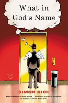 What in God's Name: A Novel Read online