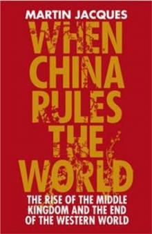When China Rules the World Read online