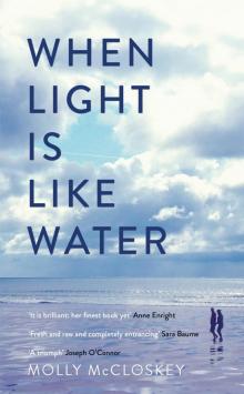 When Light Is Like Water Read online