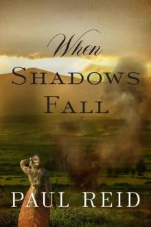 When Shadows Fall Read online