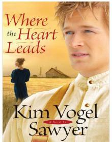 Where the Heart Leads Read online
