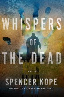 Whispers of the Dead_A Special Tracking Unit Novel Read online