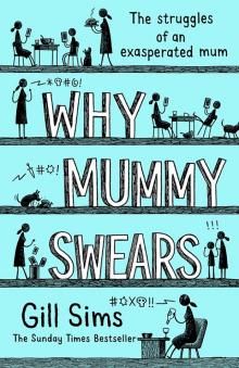 Why Mummy Swears Read online
