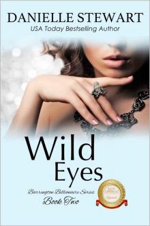 Wild Eyes (The Barrington Billionaires Book 2) Read online