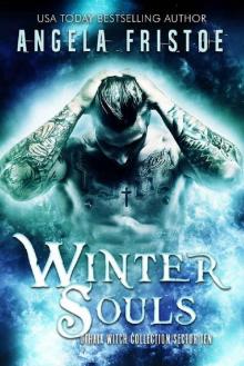 Winter Souls: an Adult Paranormal Witch Romance: Sector 10 (The Othala Witch Collection) Read online