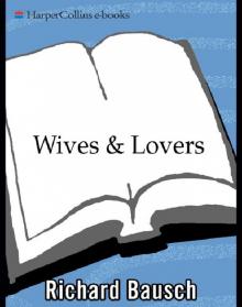 Wives & Lovers Read online