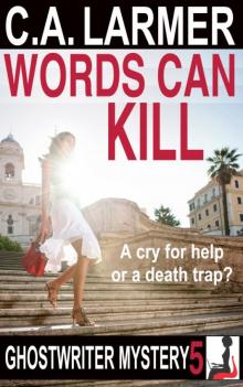 Words Can Kill (Ghostwriter Mystery 5) Read online
