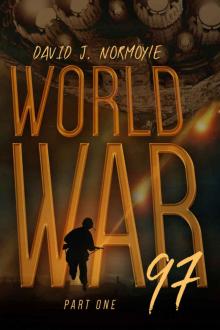 World War 97 Part 1 (World War 97 Serial) Read online