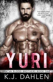 Yuri (Bratva Blood Brothers Book 1) Read online