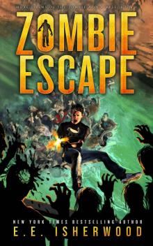 Zombie Escape: More Sirens of the Zombie Apocalypse, Book 1 Read online