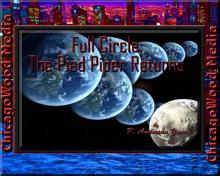 [2016] Full Circle: The Pied Piper Returns Read online