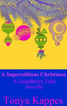 2.5 A Superstitious Christmas Read online