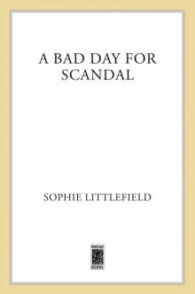 A Bad Day for Scandal Read online