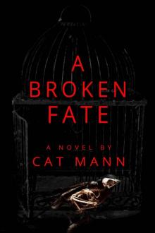 A Broken Fate (The Beautiful Fate Series book 2) Read online