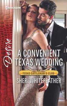 A Convenient Texas Wedding Read online
