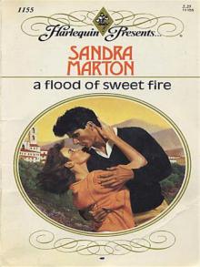 A Flood of Sweet Fire Read online