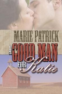 A Good Man for Katie Read online