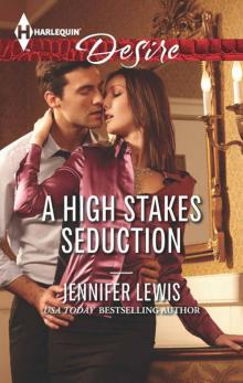 A HIGH STAKES SEDUCTION Read online