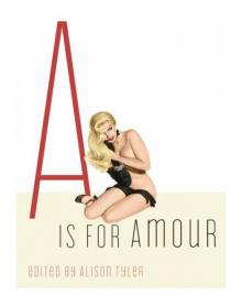 A Is for Amour Read online