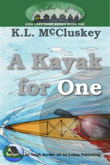 A Kayak for One Read online